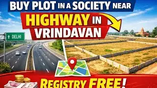 Buy Plot Near Highway in Vrindavan | Registry Free Society Plots | Best Investment Deal 2026