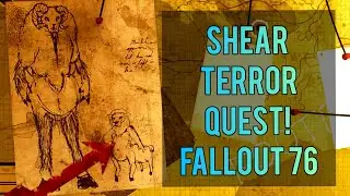Shear Terror Quest !! - Fallout 76 - Wild Appalachia Definitive Playthrough - Live