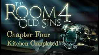 THE ROOM 4 OLD SINS: Chapter 4 - Kitchen (COMPLETED)