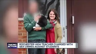 Rochester high teacher charged with sexual assault; allegedly had sexual relationship with students