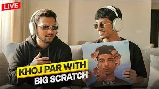 @big__scratch 's KHOJ PAR ALBUM REACTION AND REVIEW WITH THE MAN HIMSELF ❤️