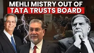 Tata Trusts Rift Widens: Noel Tata, Others Push Mehli Mistry Out Of Board