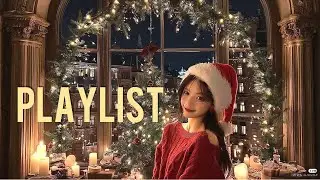 Playlist 화이트 크리스마스 처럼 분위기 있는 감성 팝🎄산타가 당신의 소원을 들어주길🎅🏻🎁 광고없는데이지 수 플레이리스트