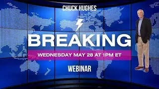 What You&rsquo;ll Get by Attending Chuck Hughes&rsquo; Live Webinar