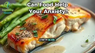 Can Food Help Your Anxiety?