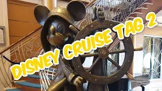 Disney Cruise Line - Disney Magic Tag 2 - Seetag - Charaktere, Formal Night und ganz viel Spaß!