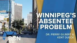Challenges in Winnipeg's Inner City | Dr. Pierre Gilbert & Kent Dueck
