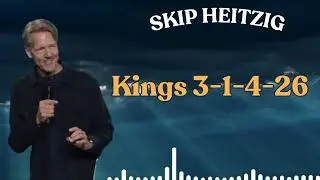 Live Fullest | Kings 3 1 4 26 - Skip Heitzig 2024