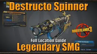 Borderlands 3 | Destructo Spinner | Legendary SMG | Full Location guide
