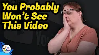 You Probably Won't See This Video (But You Should CERTAINLY Watch It!)