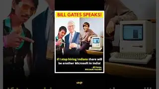 Bill Gates on India's Tech Talent: 