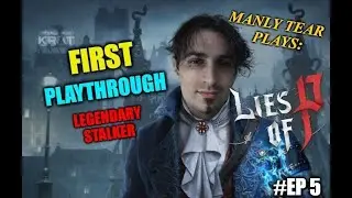 First Playthrough of Lies of P - EP5:  This Game is Actually a Gem!