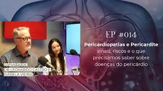 O que h&aacute; por tr&aacute;s da inflama&ccedil;&atilde;o peric&aacute;rdica?