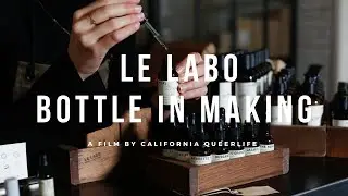 LE LABO BOTTLE IN MAKING - Las Vegas - GIFT by LE LABO - PERFUME COLLECTION - WYNN Las Vegas