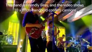 Confetti Cannons on Later with Jools, BBC 2