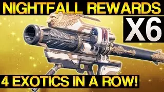 4 EXOTICS IN A ROW! - Nightfall Rewards X6 (Shadow Thief & The Nexus)