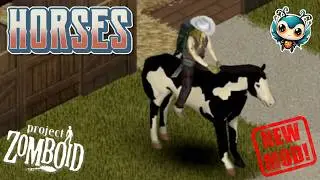 Project Zomboid: HORSE MOD SHOWCASE!
