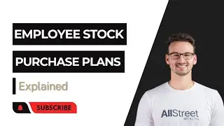 Employee Stock Purchase Plans (ESPP) Explained