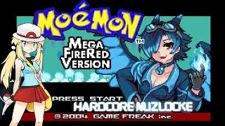 Harcore Mega Moemon Fire Red Nuzlocke! pt4