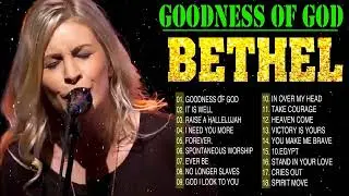 Never Forget Bethel Music Gospel Playlist Of All Time ~ Most Popular Christian Gospel Songs 2024