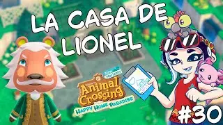 Animal Crossing: Happy Home Paradise - La casa de Lionel