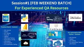 Session#1 || Trial Session || Experienced QA Resources || Premium Package || ETL Automation Package