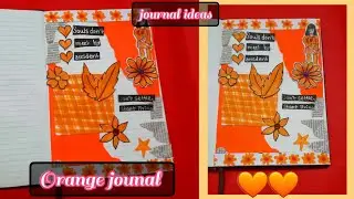 Orange Journal || Aesthetic journal ideas || Easy journal 🧡🧡