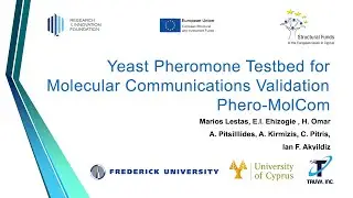 MolCom 2022 Talk - Yeast Pheromone Testbed for Molecular Communications Validation - Marios Lestas
