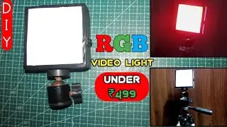 Best RGB video light for creators under 500 || how to make portable rgb light for YouTube videos ||
