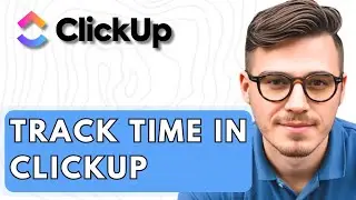 How To Track Time In ClickUp [2026 Guide]