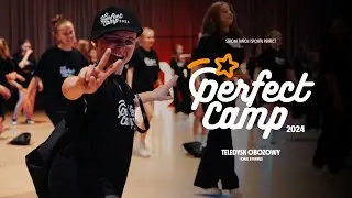 Perfect Camp 2024 - Teledysk