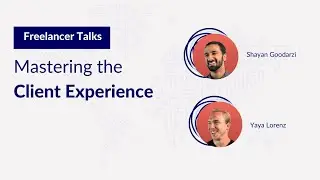 How to create an incredible freelance client experience