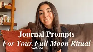 Leo Full Moon Guided Journaling Prompts 🌻 with Jocelyn