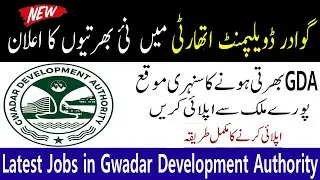 Gwadar Development Authority Jobs 2023 | jobs in Gwadar 2023 | Gwada Jobs | New Government Jobs 2023