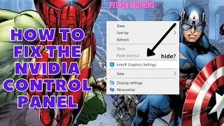 How to 'Fix' the NVIDIA control panel in Windows 7/8/10