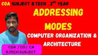 Addressing Modes in Computer Organization | Types of Addressing Modes in Computer Architecture| #COA
