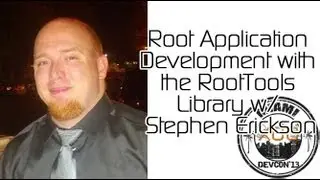 Root Application Development With The RootTools Library w/ Stephen Erickson from XDA:DevCon 2013