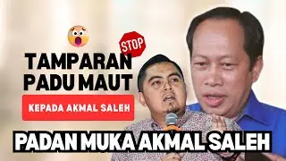 AKMAL DAPAT TAMPARAN PADU MAUT!! Dengan ini AKMAL MENANGIS DARAH SEPANJANG MALAM