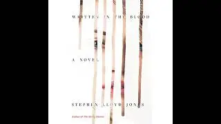 Written in the Blood by Stephen Lloyd Jones | Full Audiobook