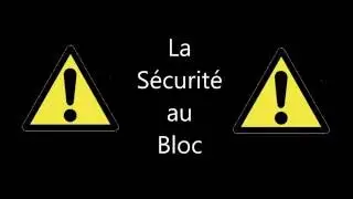 Comment chuter au bloc ?