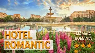 Hotel Romantic hotel review | Hotels in Mamaia | Romanian Hotels