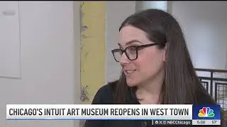 Chicago's Intuit Art Museum reopens in West Town after years of renovation