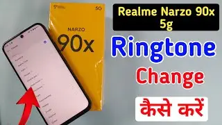 Realme Narzo 90x 5g me ringtone kaise set kare / Realme Narzo 90x 5g me ringtone kaise lagaye