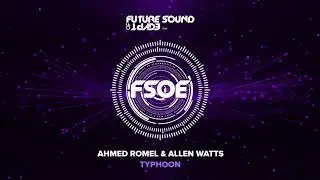Ahmed Romel & Allen Watts - Typhoon