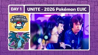 UNITE Day 1 | 2026 Pok&eacute;mon Europe International Championships