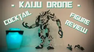 Kaiju Drone - Cocktail and Pacific Rim Uprising Diamond Select Toys Figure Review