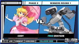 Collision 2025 - Phase 2 - Cody (Peach) VS Grayson (R.O.B) - Ultimate Singles