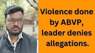 Violence done by ABVP, leader denies allegation || Dr. Dharmaraj Kumar