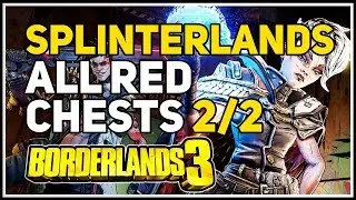 All Red Chests The Splinterlands Borderlands 3
