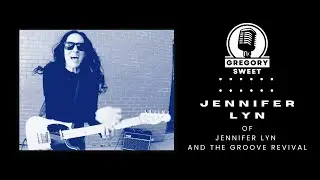 Gregory Sweet Interviews Jennifer Lyn